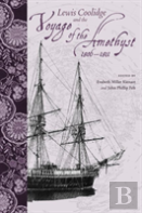 Lewis Coolidge And The Voyage Of The ''Amethyst'', 1806-1811