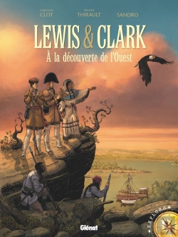 Bertrand.pt - Lewis & Clark ; À La Découverte De L'Ouest
