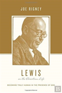 Bertrand.pt - Lewis On The Christian Life