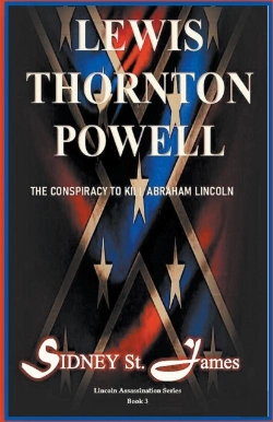 Bertrand.pt - Lewis Thornton Powell - The Conspiracy To Kill Abraham Lincoln