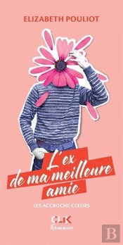 L'Ex De Ma Meilleure Amie