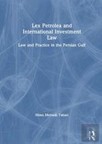 Lex Petrolea And International Investment Law