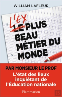 Bertrand.pt - L'Ex Plus Beau Métier Du Monde : L'État Des Lieux Inquétant De L'Education Nationale
