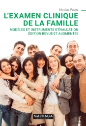 L'Examen Clinique De La Famille ; Modèles Et Instruments D'Évaluation