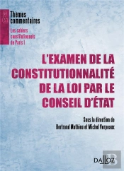L'Examen De La Constitutionnalité Des Lois Par Le Conseil D'Etat
