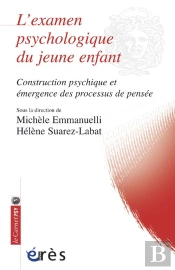 L'Examen Psychologique Du Jeune Enfant