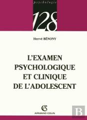L'Examen Psychologique Et Clinique De L'Adolescent