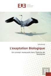 L'Exaptation Biologique