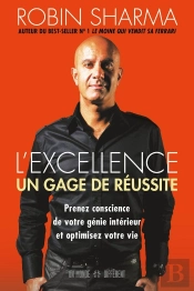 L'Excellence, Un Gage De Réussite