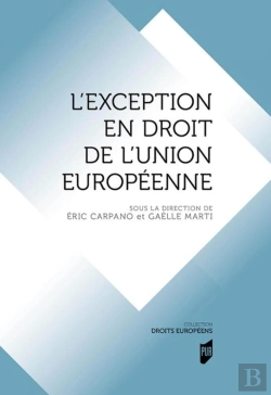 Bertrand.pt - L'Exception En Droit De L'Union Européenne