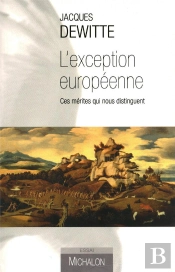 L'Exception Européenne