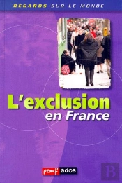 L'Exclusion En France