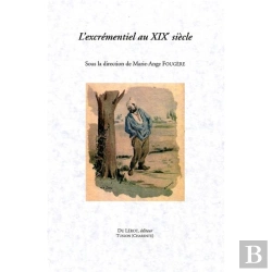 Bertrand.pt - L'Excrementiel Au Xixe Siecle