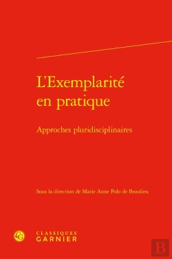 Bertrand.pt - L'Exemplarité En Pratique : Approches Pluridisciplinaires