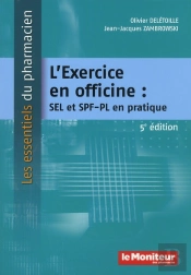 L'Exercice En Officine Sel Et Spf Pl En Pratique 5e Edition
