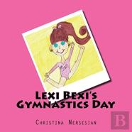 Lexi Bexi'S Gymnastics Day