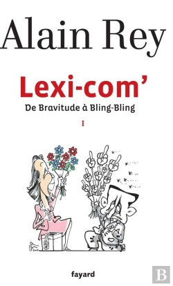 Bertrand.pt - Lexi-Com' T.1 ; De Bravitude À Bling-Bling