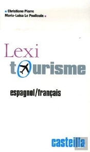 Lexi Tourisme ; Espagnol-Français