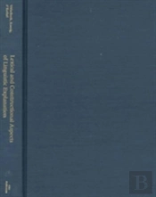 Lexical And Constructional Aspects Of Linguistic Explanation