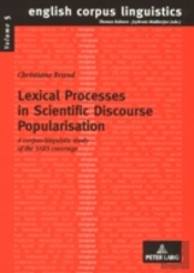 Lexical Processes In Scientific Discourse Popularisation