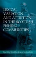Lexical Variation And Attrition In The Scottish Fishing Communities