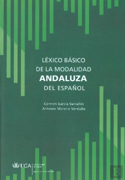 Bertrand.pt - Léxico Básico De La Modalidad Andaluza Del Español