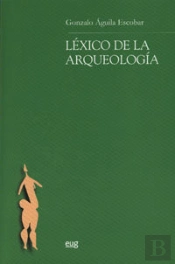 Léxico De La Arqueología