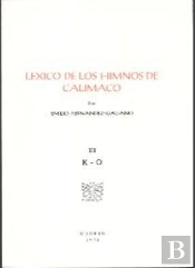 Léxico De Los Himnos De Calímaco. Vol. Iii (K-O)