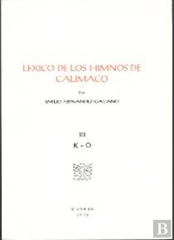Bertrand.pt - Léxico De Los Himnos De Calímaco. Vol. Iii (K-O)
