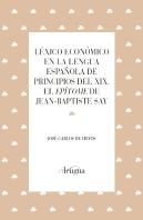 Léxico Económico En La Lengua Española De Principios Del Xix.