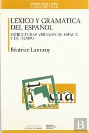 Lexico Y Gramatica Del Español