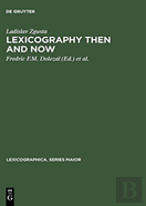 Lexicography Then And Now