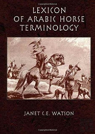 Lexicon Of Arabic Horse Terminology