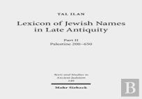 Lexicon Of Jewish Names In Late Antiquity