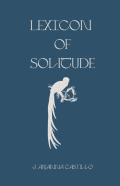 Lexicon Of Solitude