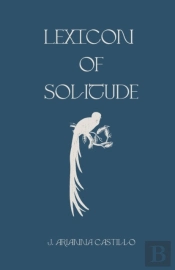 Lexicon Of Solitude
