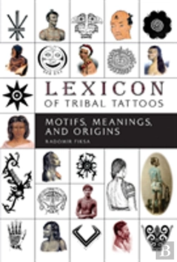 Bertrand.pt - Lexicon Of Tribal Tattoos