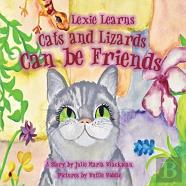 Lexie Learns Cats And Lizards Can Be Friends