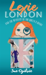 Lexie London And The Mystery Of The Queen'S Diary