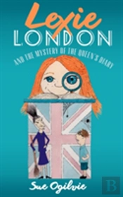 Lexie London And The Mystery Of The Queen'S Diary