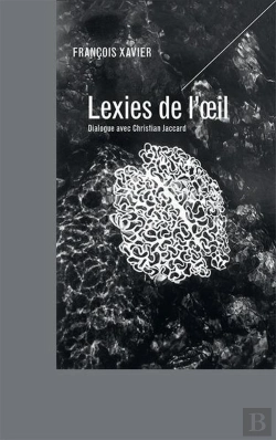 Bertrand.pt - Lexies De L Oeil - Dialogue Avec Christian Jaccard