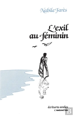 Bertrand.pt - L'Exil Au Féminin