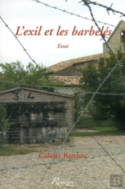 Bertrand.pt - L'Exil Et Les Barbelés