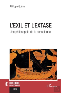 Bertrand.pt - L'Exil Et L'Extase : Une Philosophie De La Conscience