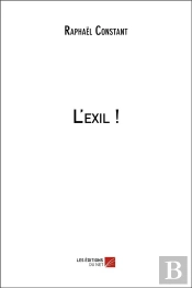 L'Exil !