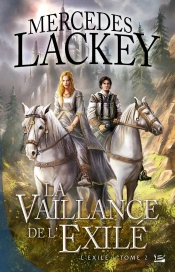 L'Exile, T.2 : La Vaillance De L'Exile