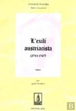 Bertrand.pt - L'Exili Austriacista (1713-1747)