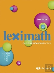 Leximath Lexique Mathematique De Base