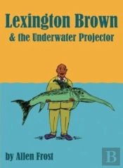 Lexington Brown And The Pond Projector
