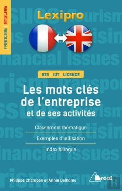 Bertrand.pt - Lexipro : Français/Anglais ; Bts, Iut, Licence ; Les Mots Clés De L'Entreprise Et De Ses Activités